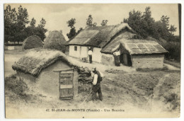 ST JEAN DE MONTS. - Une Bourrine. Animation - Bauernhöfe