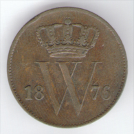 NETHERLANDS - 1 CENT. (1876) - WILLIAM III - 1849-1890: Willem III.