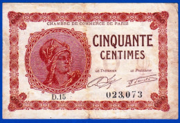 BON - BILLET - MONNAIE - CHAMBRE DE COMMERCE DE PARIS 75 CINQUANTE CENTIMES DU 10 MARS 1920 SERIE D. 15 N° 023,073 - Chambre De Commerce