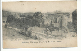 CABRIERES (84) D'avignon Le Vieux Château - Cabrieres D'Aigues
