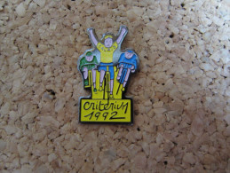 PINS CYCLISME CRITERIUM 1992 CALAIS (62) - Radsport