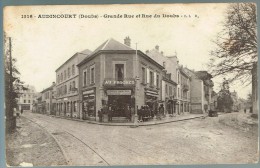 "France 25 - Doubs - Audincourt - Grande Rue Et Rue Du Doubs" - Montbéliard