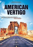 AMERICAN VERTIGO °°°° - Documentari