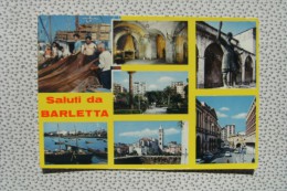 CARTOLINA Di   SALUTI DA BARLETTA  VIAGGIATA A7631 - Barletta