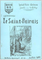 Bulletin Municipal " Le Saint Pairais " N°10 (1ère édition) - 1985 Saint Pair Sur Mer - Kairon - Manche Normandie - Normandie