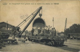 Tubize :  Le Chargement D'une Grande Cuve En Fonte A La Station De Tubize ( Ecrit 1912 Avec Timbre ) - Tubize