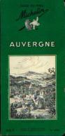 « Auvergne » - Guide De Tourisme MICHELIN (1962) - Michelin-Führer