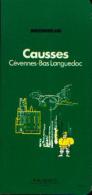 « Causses - Cévennes - Bas Languedoc » - Guide De Tourisme MICHELIN (1974 - 1ère édition) - Michelin-Führer