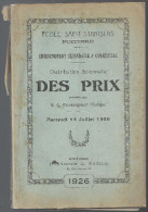 Ecole Saint-Stanislas De Poitiers (86 Vienne) Distribution Solennelle Des Prix Du 14 Juillet 1926 - Poitou-Charentes