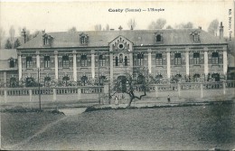 CONTY    ( Somme )     L ' Hospice             ( Voir  Cachet   Militaire Au   Verso  ) - Conty