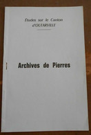 Archives De Pierres – Etudes Sur Le Canton D'Outarville - Centre - Val De Loire