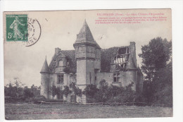 VILLEBADIN - Le Vieux Château D´argentelles - Sonstige & Ohne Zuordnung