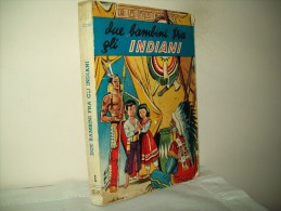 Collana Cuori Generosi (Ed. Paoline 1951) N.1 "Due Bambini Fra Gli Indiani - Niños Y Adolescentes