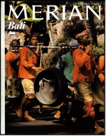 Merian Illustrierte  -  Bali  -  Viele Bilder Von 1978  -  Zwischen Göttern Und Dämonen  -  Reiche Armut - Travel & Entertainment