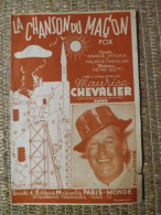 PARTITION - LA CHANSON DU MACON - MAURICE CHEVALIER - ED. PARIS MONDE - Canto (solo)