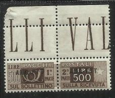TRIESTE A 1949 - 1953 AMG-FTT ITALY OVERPRINTED SOPRASTAMPATO D' ITALIA PACCHI POSTALI LIRE 500 MNH BEN CENTRATO MARGINE - Postal And Consigned Parcels
