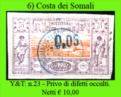 Costa-dei-Somali-006 - 1902-Y&T: N.23-Privo Di Difetti Occulti-Netti € 10,00) - Oblitérés