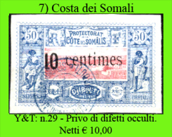 Costa-dei-Somali-007 - 1902-Y&T: N.29-Privo Di Difetti Occulti-Netti € 10,00) - Gebraucht