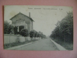 CP ERAGNY  N°6586  LA ROUTE NATIONALE  - ECRITE EN 1915 - Eragny
