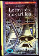 Enid Blyton - Le Mystère Du Carillon  - Idéal Bibliothèque N° 251 - ( 1980 ) . - Ideal Bibliotheque