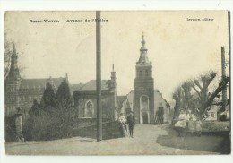 Basse - Wavre  *  Avenue De L'Eglise - Wavre