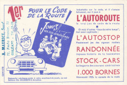 BU 1028 / BUVARD    1ER POUR LE CODE DE LA ROUTE  L'AUTOROUTE - Auto's