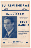 Tu Reviendras, Marc Hély, Paul Maye, Henry Garat, Du Film " Rive Gauche ", Partition Chant - Gesang (solo)