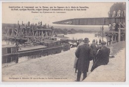 CPA-  CONSTRUCTION ET LANCEMENT SUR LA MARNE PAR LES SAPEURS DU PONT SYSTEME MARCILLE - Inaugurations