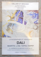 Affiche Format 63.5x44 Salvador Dali Exposition Dijon Cellier Saint Begnine Bon Etat Tres Rare Livrée Roulée Port Offert - Manifesti & Poster