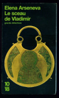 Coll. 10/18 N°2890 : Le Sceau De Vladimir //Elena Arseneva - Mars 1998 - Excellent état [1] - 10/18 - Bekende Detectives