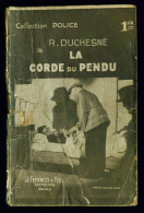 Coll. POLICE N°379 : La Corde Du Pendu //R. Duchesne - Ferenczi 1941 - Ferenczi