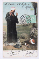 Prière Musulmane, Religion Islam (Egypte), Carte Postale Ancienne. - Islam