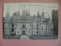 CP VIGNY   LE CHATEAU  COUR D HONNEUR - ECRITE EN 1908 - Vigny