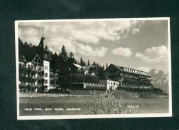 AK - Igls - Golf Hotel Iglerhof ( Carte Photo Ludwig Hajak) - Igls