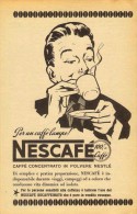 # NESCAFE´ NESTLE CAFFE´ 1950s Italy Advert Pubblicità Publicitè Reklame Food Coffee Cafè Kaffee - Afiches