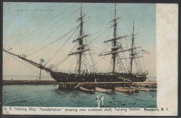 U.S.A.-RI. Newport. *U.S. Training Ship. Constellation Showing...* Nueva. - Newport