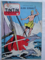 Tintin N°38 De 1956 Couverture  Et Histoire Complete De Graton.  Démon Gris, Vernes Bob Morane Alain Gerbault Bon état - Tintin