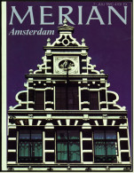 Merian Illustrierte  -  Amsterdam  -  Viele Bilder Von 1978  -  Hausherr Auf Einem Hausboot  -  Der Beginenhof - Reise & Fun