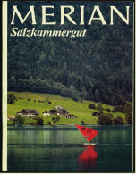 Merian Illustrierte  -  Salzkammergut  -  Viele Bilder Von 1978  -  Am Salze Hängt Doch Alles  -  Die Salinenzeichner - Travel & Entertainment