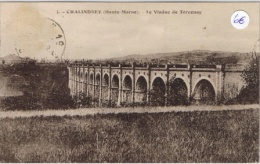 CHALINDREY Le Viaduc De Torcenay - Chalindrey