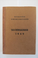 "Taschenkalender 1949" Bayerischer Gewerkschaftsbund - Calendarios