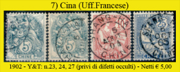 Cina-(Uff.Francese)-007 - 1902-Y&T: N.23 (two Colors), 24, 27, Privi Di Difetti Occulti. - Gebruikt