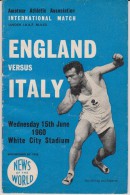 Official Athletics Programme ENGLAND - ITALY International Track And Field Match 1960 At White City Stadium - Leichtathletik