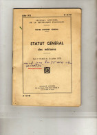 Militaria - Journal Officiel De La République Française -Texte Interet Général - Statut Général Des Militaires-N° 72.148 - Recht