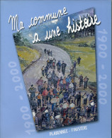 Livre - Ma Commune A Une Histoire - Plabennec - Finistère - - Bretagne