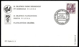 Yugoslavia 1979, Illustrated Cover "30 Years Of Philatelic Club RIjeka"  W./ Special Postmark "Rijeka", Ref.bbzg - Briefe U. Dokumente