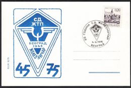 Yugoslavia 1975, Illustrated Card "30 Years Of Sport Club Zeljeznicar"  W./ Special Postmark "Beograd", Ref.bbzg - Lettres & Documents