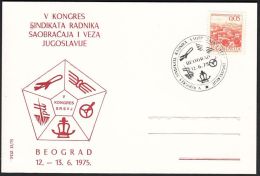 Yugoslavia 1975, Illustrated Card "Trades Union Congress Transport"  W./ Special Postmark "Beograd", Ref.bbzg - Covers & Documents