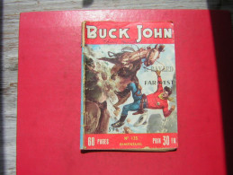 BD  PETIT FORMAT  BUCK JOHN    BIMENSUEL N° 135   1959  68 PAGES - Small Size