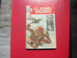 BD  PETIT FORMAT  TELE SERIES  LES HOMMES VOLANTS  N° 1  LES JUSTICIERS DU CIEL   MENSUEL 128 PAGES  1963 N M P P - Petit Format